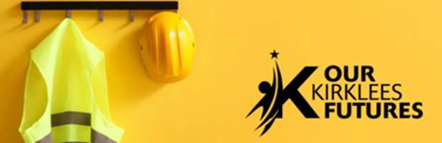 Our Kirklees Futures logo with building PPE in background